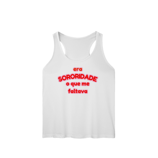 Nome do produto regata feminina: era SORORIDADE que me faltava (Sport Dry UV)