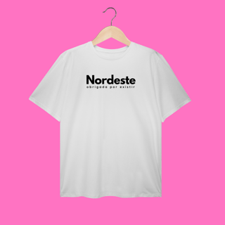 Nome do produto plus size NORDESTE obrigadA por existir