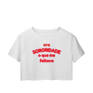 Nome do produto cropped: era SORORIDADE que me faltava