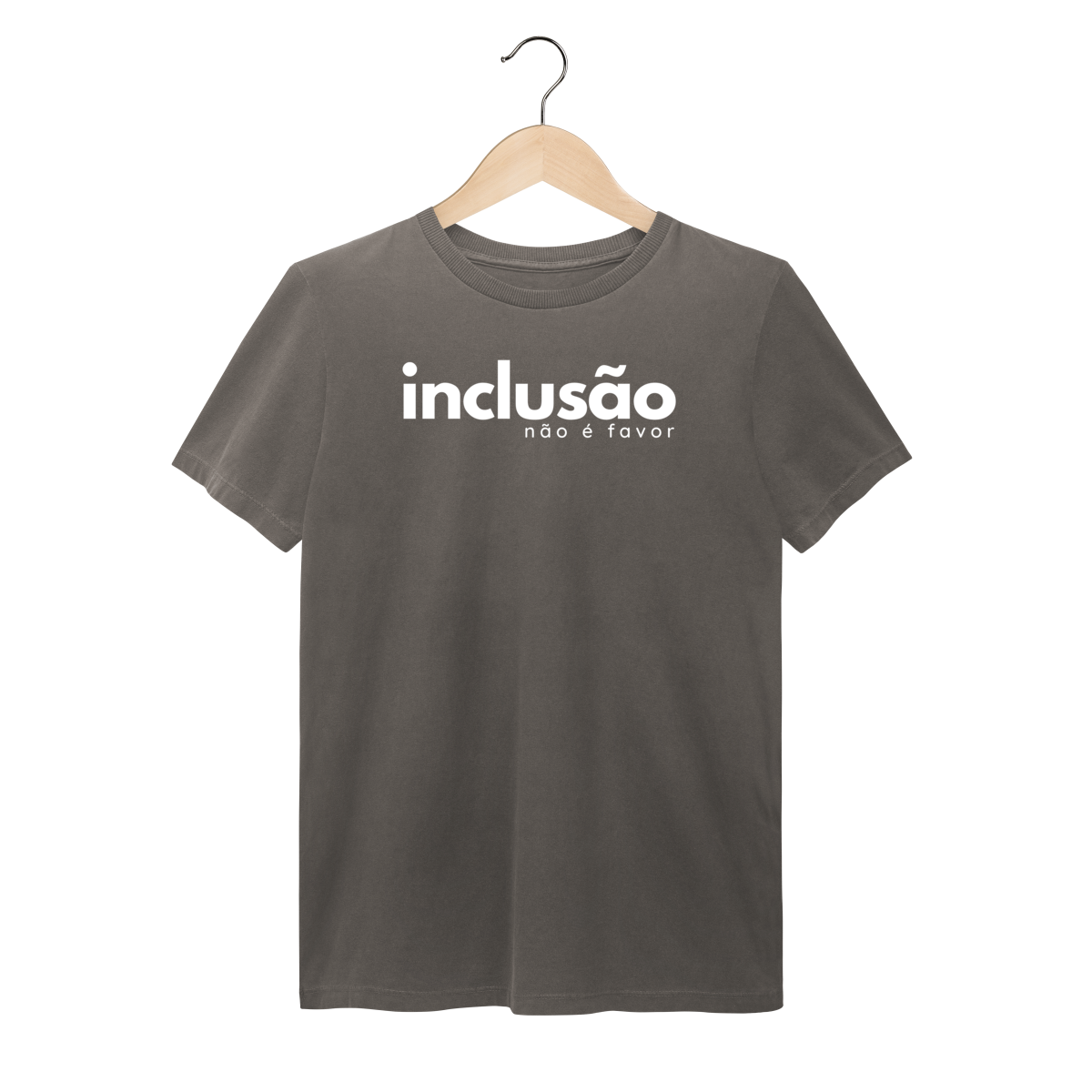 Nome do produto: estonada INCLUSÃO não é favor