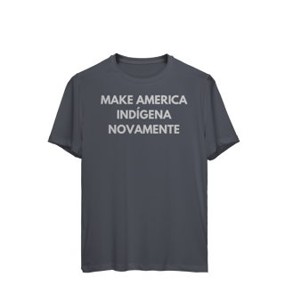 Nome do produto sport DRY UV - MAKE AMERICA INDÍGENA NOVAMENTE manga curta