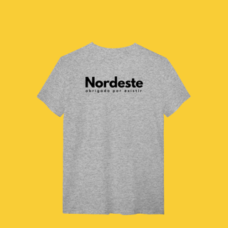 Nome do produto camiseta NORDESTE obrigadO por existir