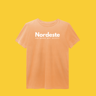 Nome do produto estonada NORDESTE obrigadO por existir