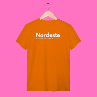 Nome do produto camiseta NORDESTE obrigadA por existir