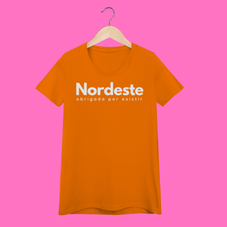 Nome do produto baby look  NORDESTE obrigadA por existir