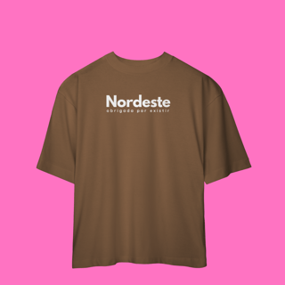 Nome do produto oversized NORDESTE obrigadA por existir