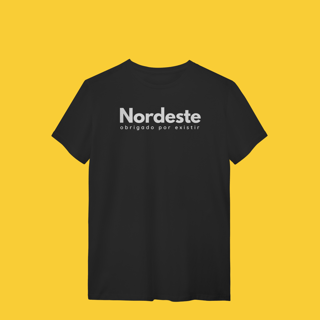 Nome do produto camiseta NORDESTE obrigadO por existir