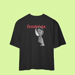 Nome do produto oversized FEMINISTA