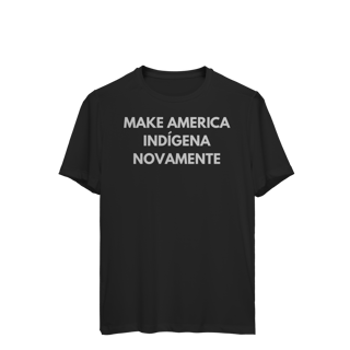 Nome do produto sport DRY UV - MAKE AMERICA INDÍGENA NOVAMENTE manga curta