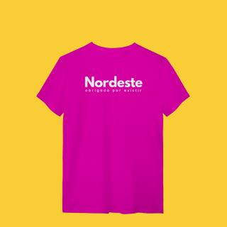 Nome do produto camiseta NORDESTE obrigadO por existir