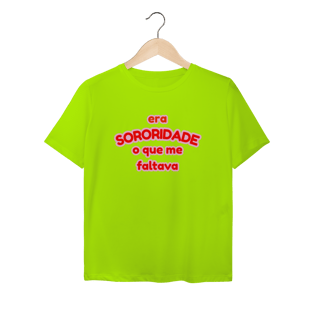 Nome do produto baby look sport Dry UV: era SORORIDADE que me faltava