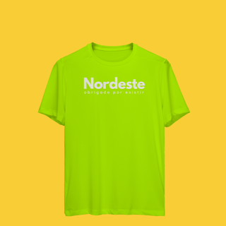 Nome do produto camiseta sport dry UV NORDESTE obrigadO por existir