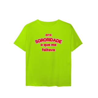 Nome do produto baby look sport Dry UV: era SORORIDADE que me faltava