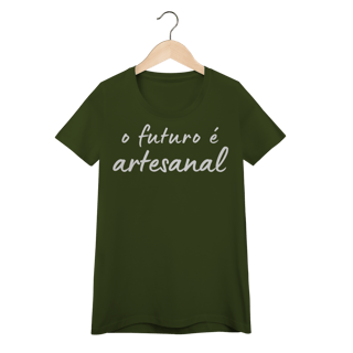 Nome do produto baby look O FUTURO É ARTESANAL