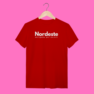 Nome do produto camiseta NORDESTE obrigadA por existir