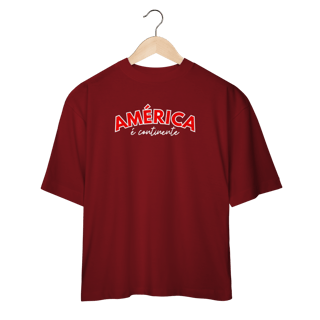 Nome do produto oversized AMÉRICA É CONTINENTE