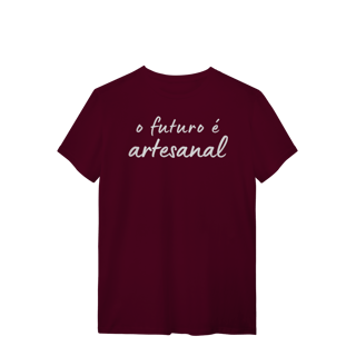 Nome do produto camiseta  O FUTURO É ARTESANAL