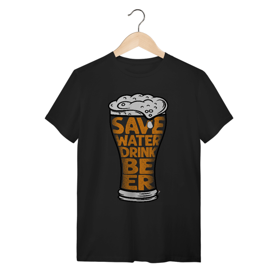 Camiseta Cerveja Modelo 4 - Save Water Drink Beer