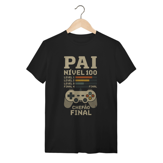Camiseta Dia dos Pais Modelo 1 - Chefão Final