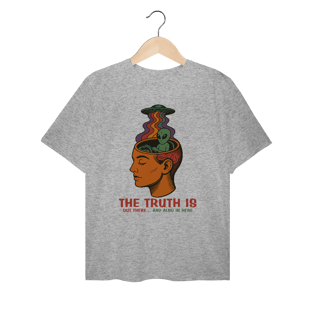 Camiseta Plus Size Ufologia Modelo 3 - The Truth is out there