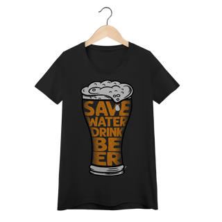 Nome do produto Baby Look Cerveja Modelo 4 - Save Water Drink Beer