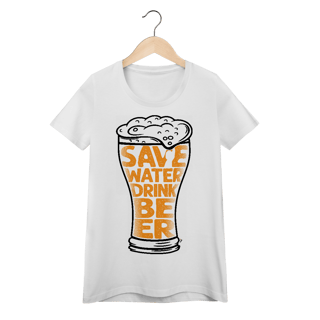 Nome do produto Baby Look Cerveja Modelo 4 - Save Water Drink Beer