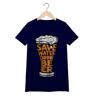 Nome do produto Baby Look Cerveja Modelo 4 - Save Water Drink Beer