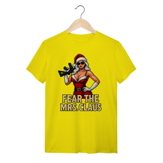 Nome do produto Camiseta Natal Modelo 2 - Fear The Mrs. Claus