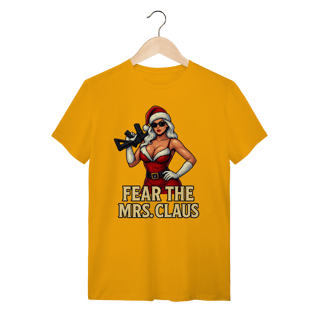 Nome do produto Camiseta Natal Modelo 2 - Fear The Mrs. Claus