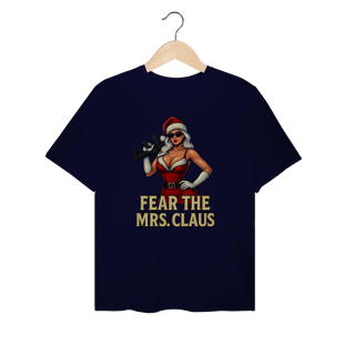 Nome do produto Camiseta Plus Size Natal Modelo 2 - Fear The Mrs. Claus