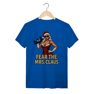 Nome do produto Camiseta Natal Modelo 2 - Fear The Mrs. Claus