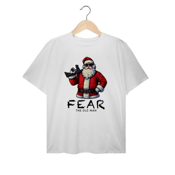 Camiseta Plus Size Natal Modelo 3 - Fear The Old Man
