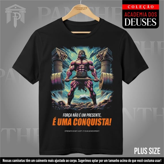 Plus Size Unissex - Hércules, força e conquista!