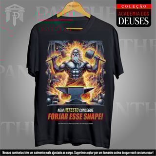 Camiseta Unissex - Hefesto criando o Shape!