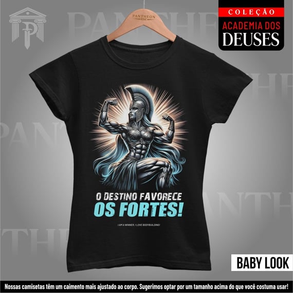 Baby Look - Atena, O Destino favorece os Fortes!