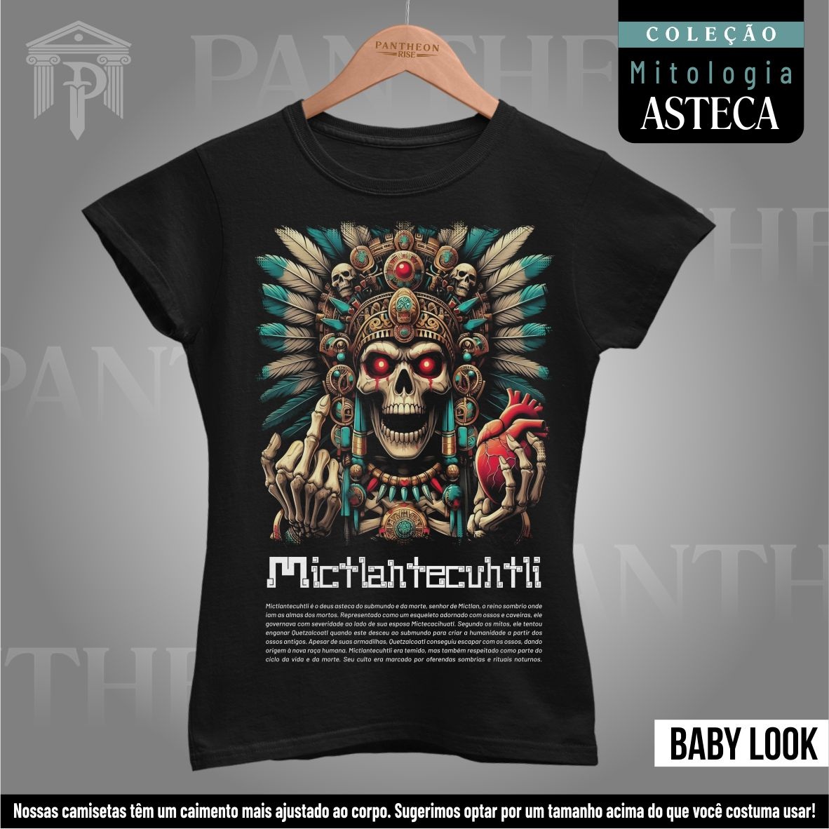 Nome do produto: Baby Look - Deus Mictlantecuhtli (Mitologia Asteca)
