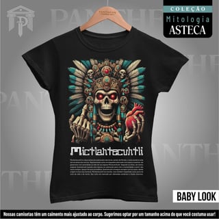 Baby Look - Deus Mictlantecuhtli (Mitologia Asteca)