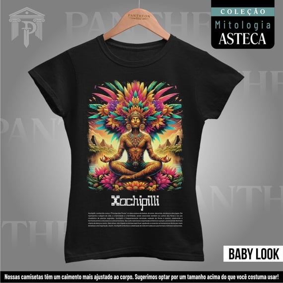 Baby Look - Deus Xochipilli (Mitologia Asteca)