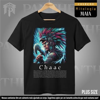 Plus Size Unissex - Deus Chaac (Mitologia Maia)