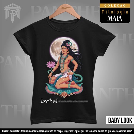 Baby Look - Deusa Ixchel (Mitologia Maia)