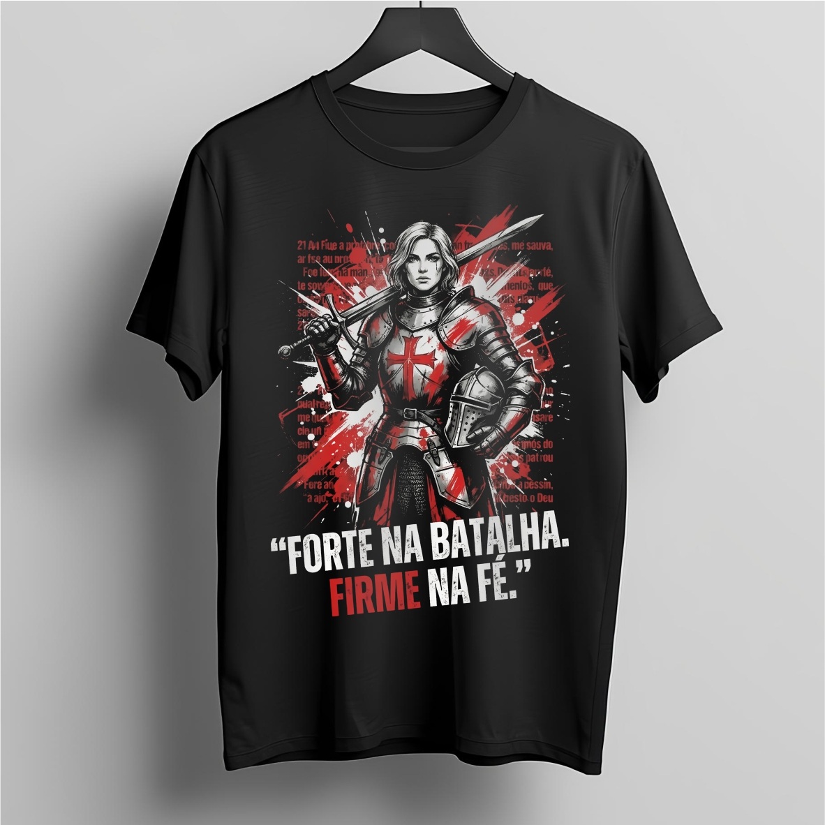 Nome do produto: Camiseta Guerreira: Forte na Batalha, Firme na Fé