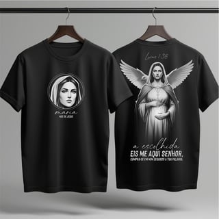 Camiseta Maria: A Escolhida