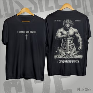 Nome do produto Plus Size - I Conquered Death: A Vitória Suprema
