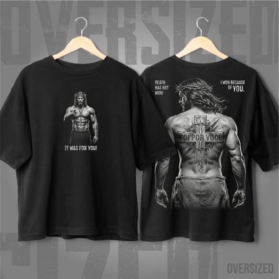 Oversized - Jesus: Foi Por Você