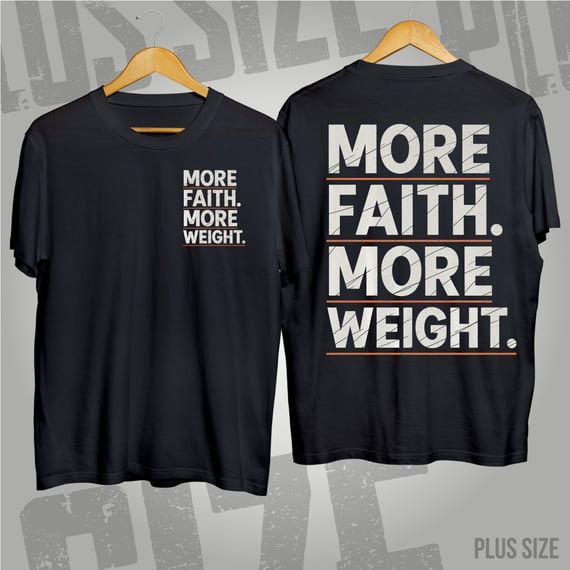 Plus Size - More Faith, More Weight: O Poder da Persistência
