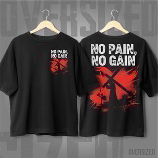 Oversized - No Pain, No Gain: O Preço da Vitória