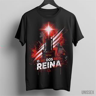 Camiseta Rei dos Reis: Soberania e Glória