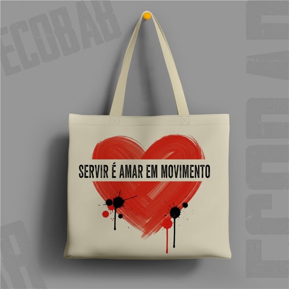 Ecobag Servir é Amar: Fé em Ação