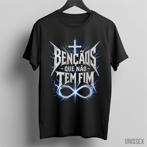 Camiseta unissex Bênçãos Que Não Têm Fim
