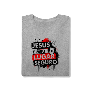 Nome do produto Camiseta Unissex - Jesus, Meu Lugar Seguro